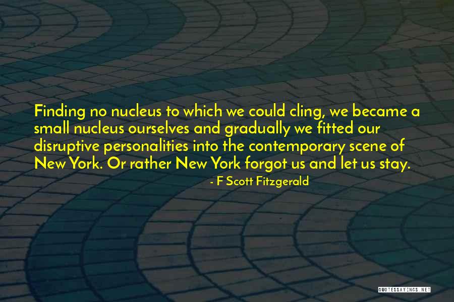 Fitzgerald New York Quotes By F Scott Fitzgerald Fitzgerald New York Quotes By F Scott Fitzgerald