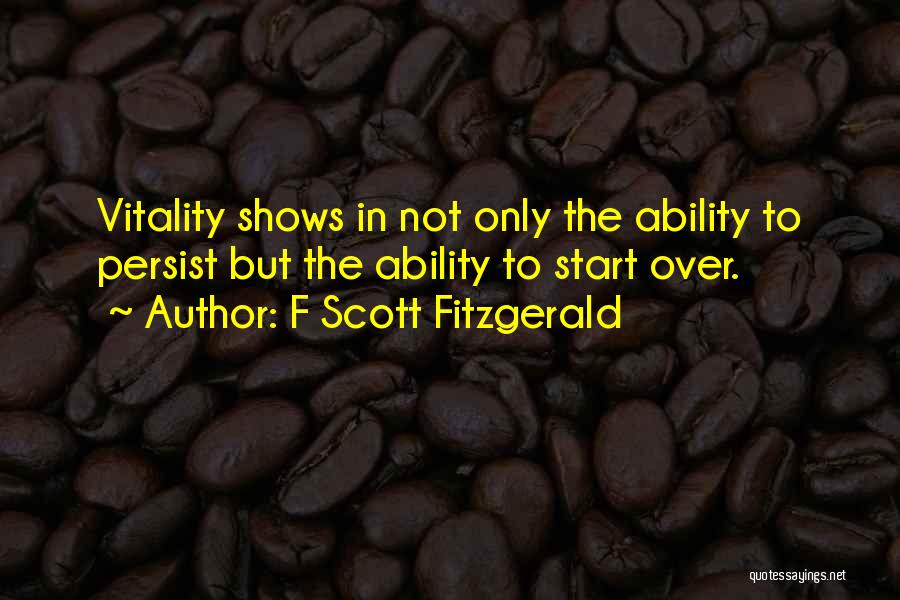 Fitzgerald Scott Quotes By F Scott Fitzgerald
