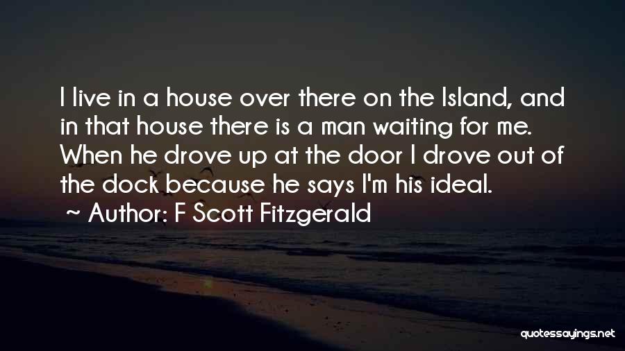 Fitzgerald The American Dream Quotes By F Scott Fitzgerald