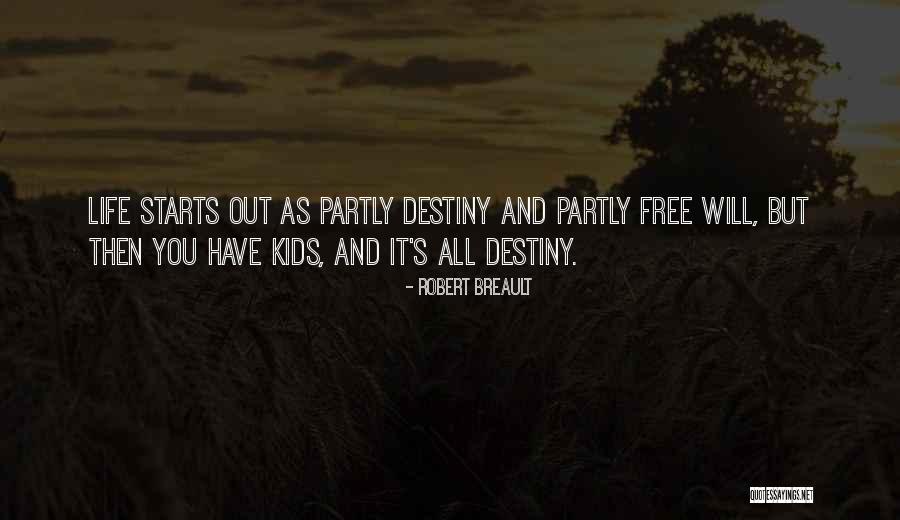 Fitzharris Company Quotes By Robert Breault