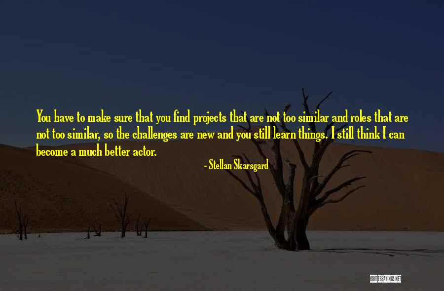 Fitzharris Company Quotes By Stellan Skarsgard