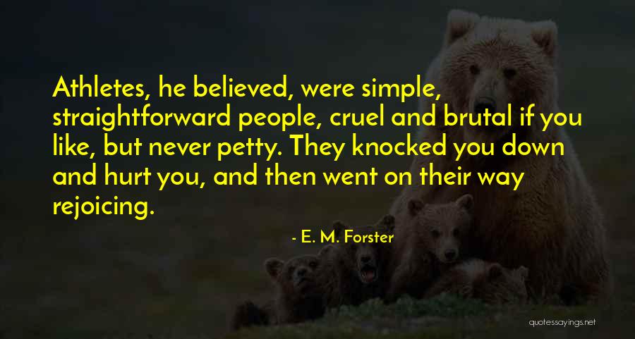Fitzhenry Hockey Quotes By E. M. Forster