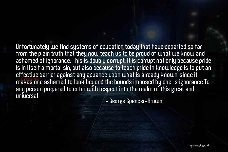 Fitzmaurice Primary Quotes By George Spencer-Brown Fitzmaurice Primary Quotes By George Spencer-Brown