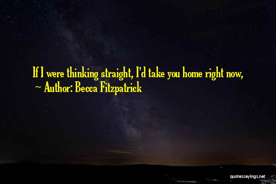 Fitzpatrick Quotes By Becca Fitzpatrick