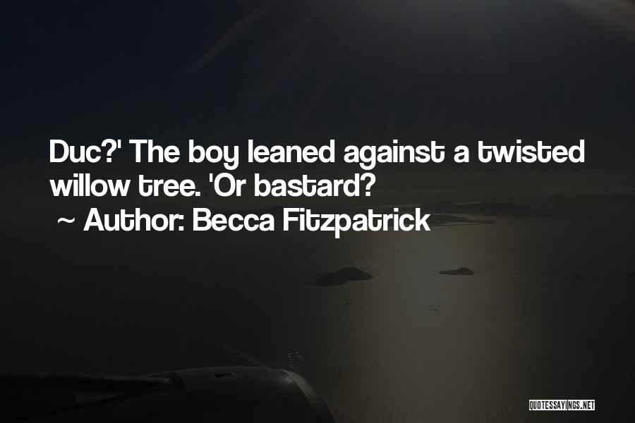 Fitzpatrick Quotes By Becca Fitzpatrick