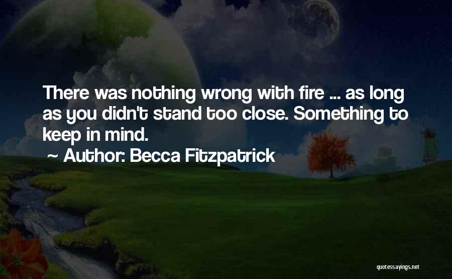 Fitzpatrick Quotes By Becca Fitzpatrick