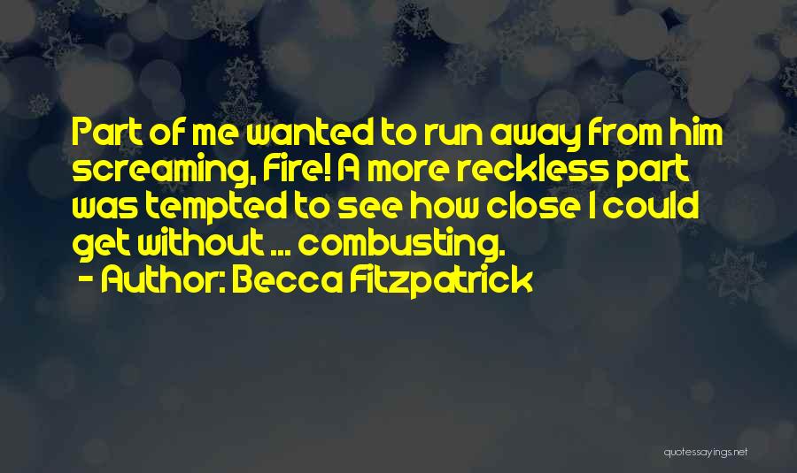 Fitzpatrick Quotes By Becca Fitzpatrick