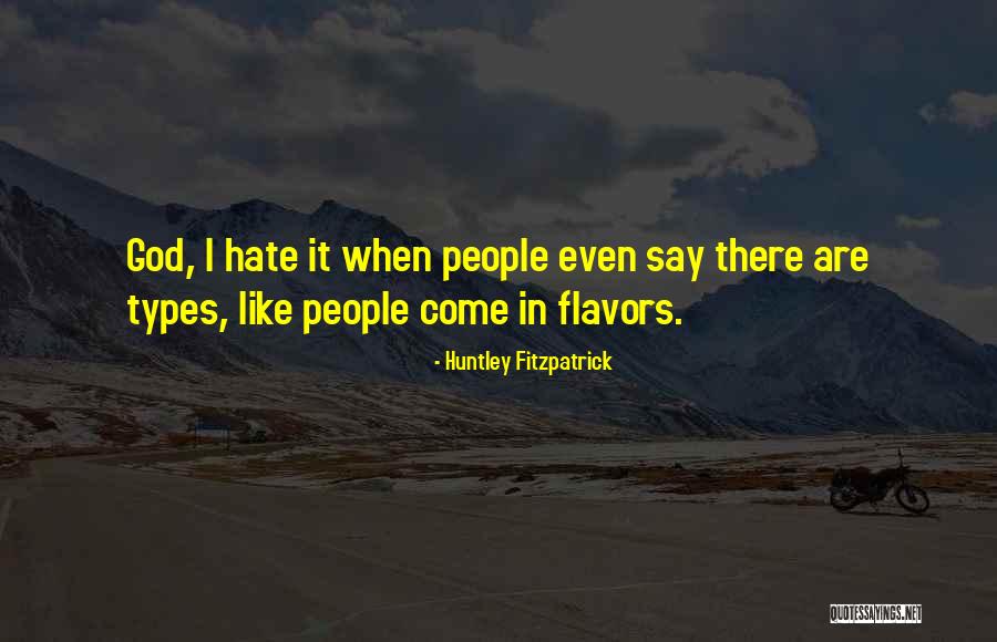 Fitzpatrick Quotes By Huntley Fitzpatrick Fitzpatrick Quotes By Huntley Fitzpatrick