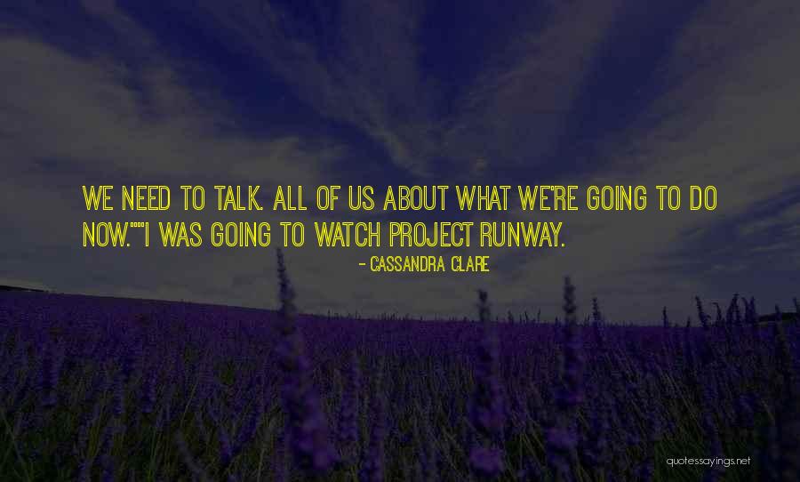 Fiume Kennels Quotes By Cassandra Clare Fiume Kennels Quotes By Cassandra Clare