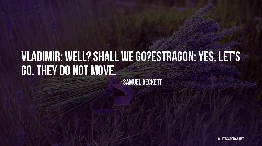 Fiume Veneto Quotes By Samuel Beckett Fiume Veneto Quotes By Samuel Beckett