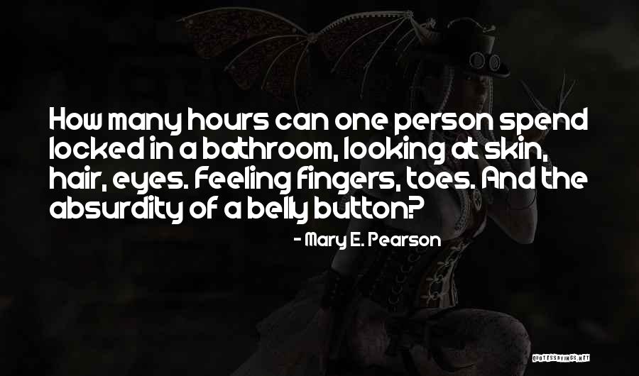 Fiuton Quotes By Mary E. Pearson Fiuton Quotes By Mary E. Pearson