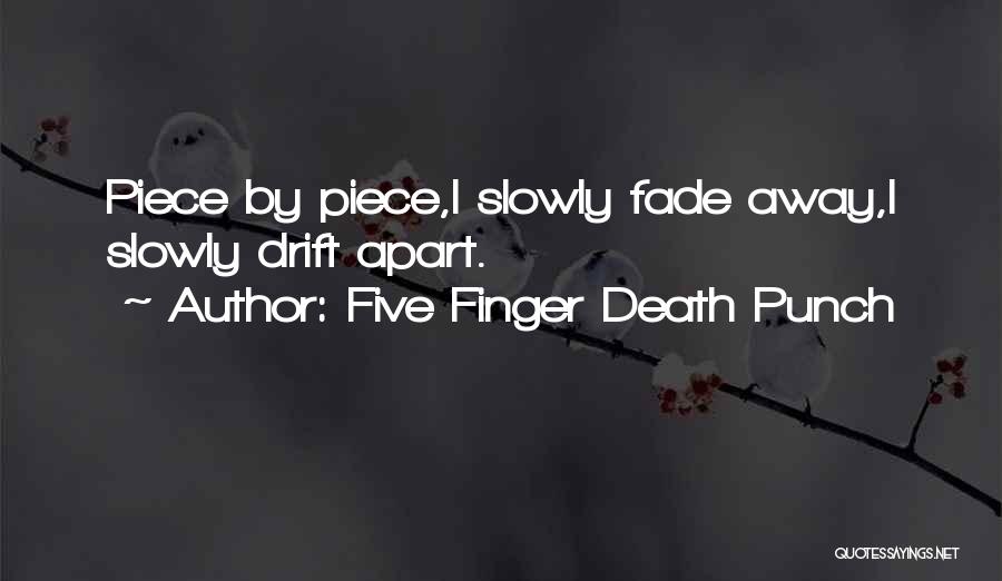Five Finger Death Punch Quotes 202995