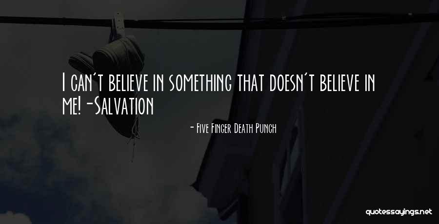 Five Finger Death Punch Quotes 455317 Five Finger Death Punch Quotes 455317