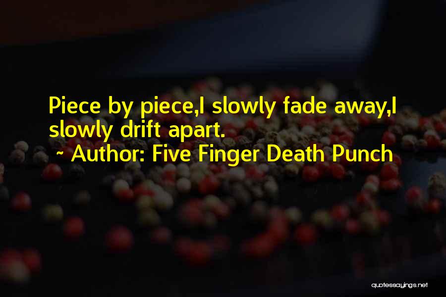 Five Finger Death Quotes By Five Finger Death Punch