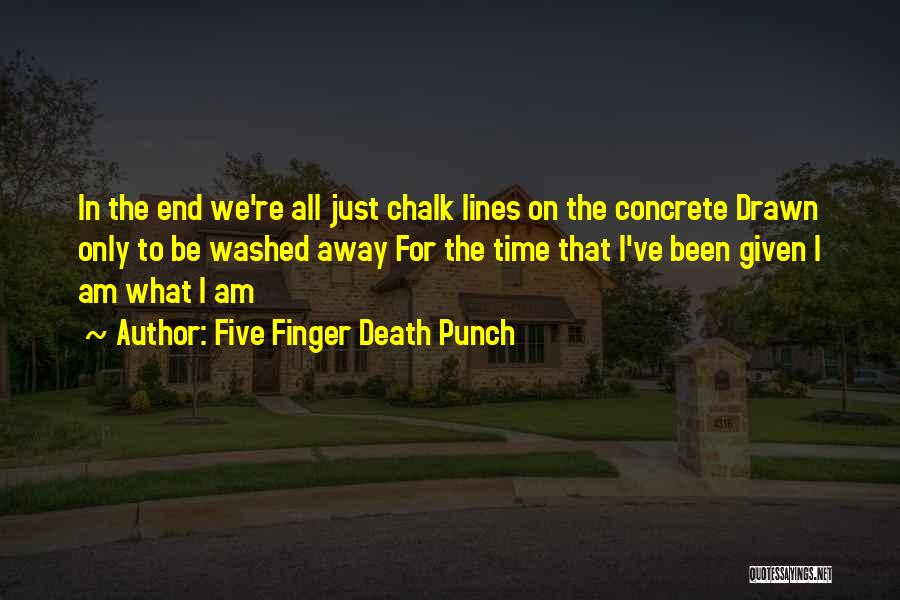Five Finger Death Quotes By Five Finger Death Punch