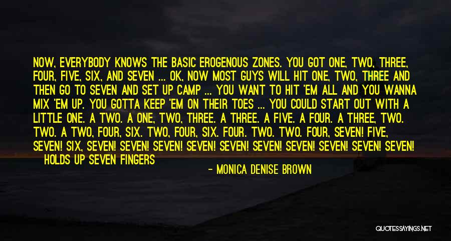 Five Fingers Quotes By Monica Denise Brown