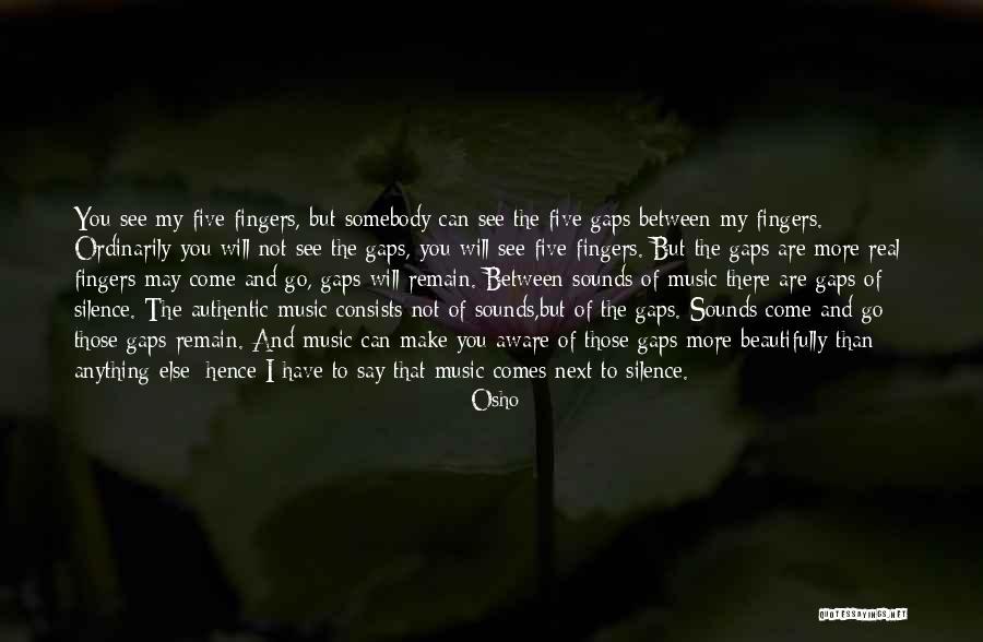 Five Fingers Quotes By Osho