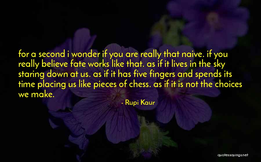 Five Fingers Quotes By Rupi Kaur