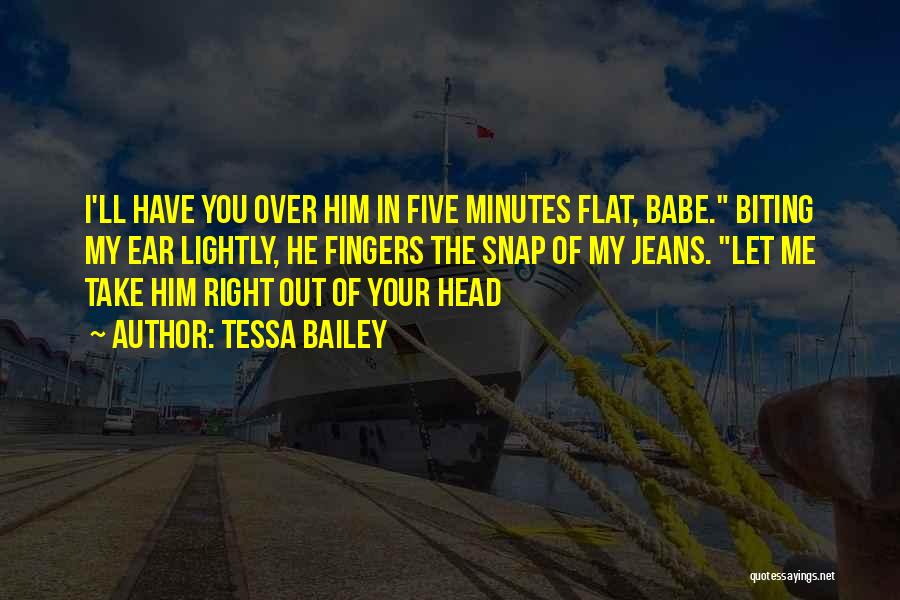 Five Fingers Quotes By Tessa Bailey