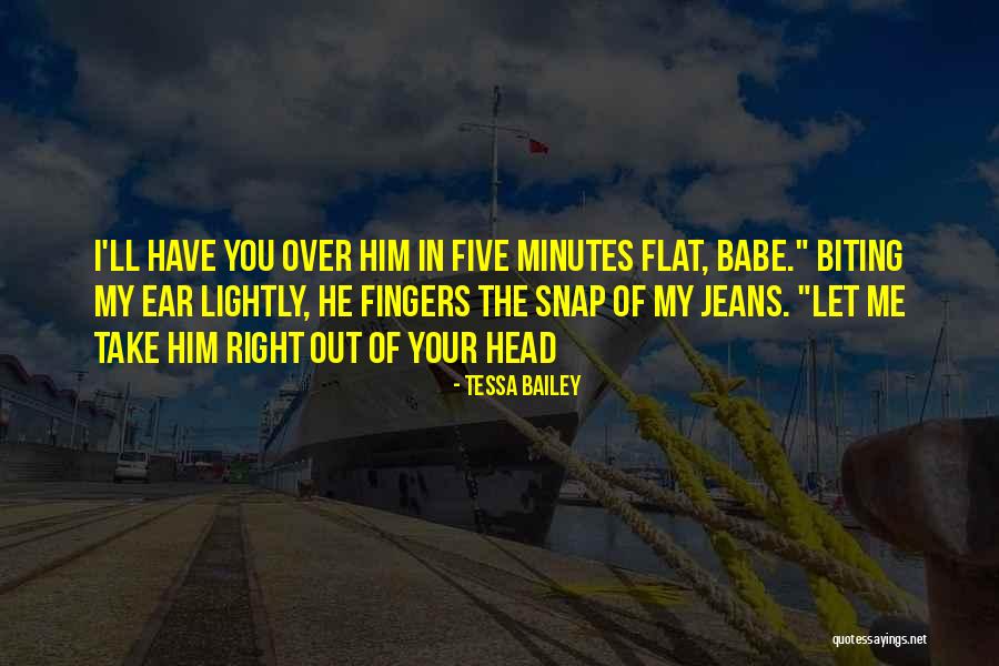 Five Fingers Quotes By Tessa Bailey