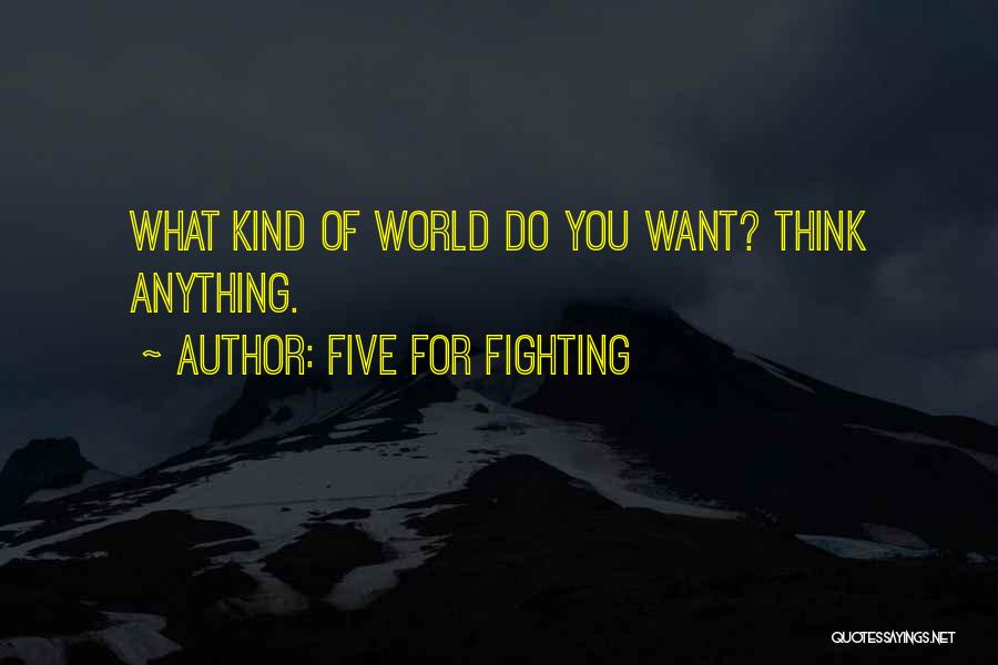 Five For Fighting Quotes 930321