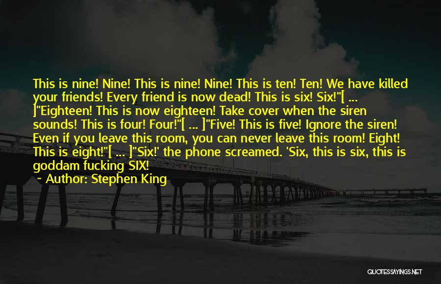 Five Friends Quotes By Stephen King