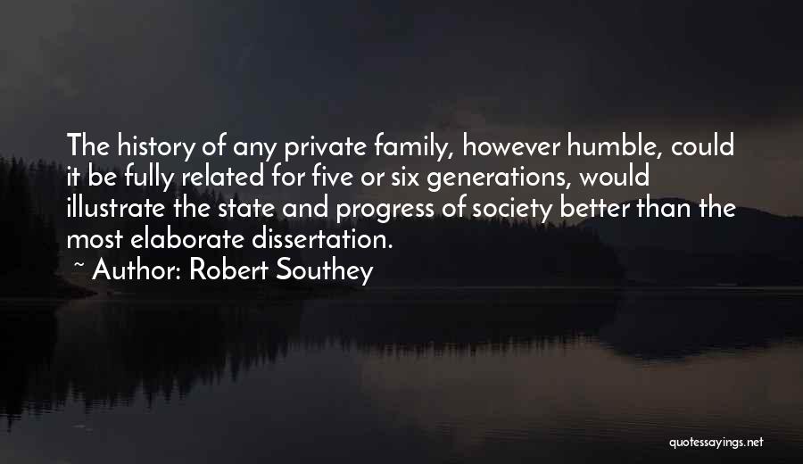 Five Generations Quotes By Robert Southey