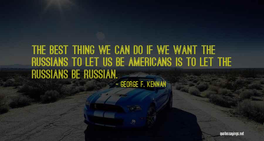 Five Heartbeats Memorable Quotes By George F. Kennan Five Heartbeats Memorable Quotes By George F. Kennan