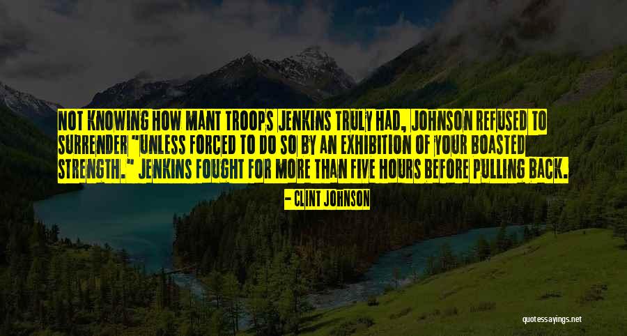 Five Inspirational Quotes By Clint Johnson Five Inspirational Quotes By Clint Johnson