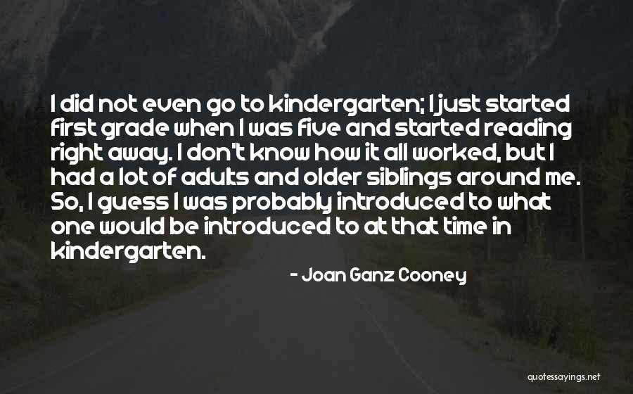 Five Just In Time Quotes By Joan Ganz Cooney Five Just In Time Quotes By Joan Ganz Cooney