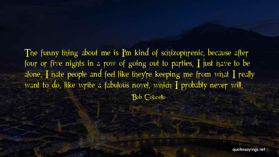 Five Nights Quotes By Bob Colacello Five Nights Quotes By Bob Colacello