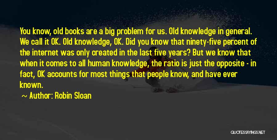 Five Percent Quotes By Robin Sloan