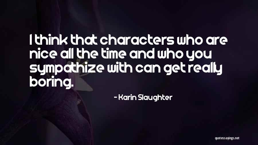 Five Poems Quotes By Karin Slaughter Five Poems Quotes By Karin Slaughter
