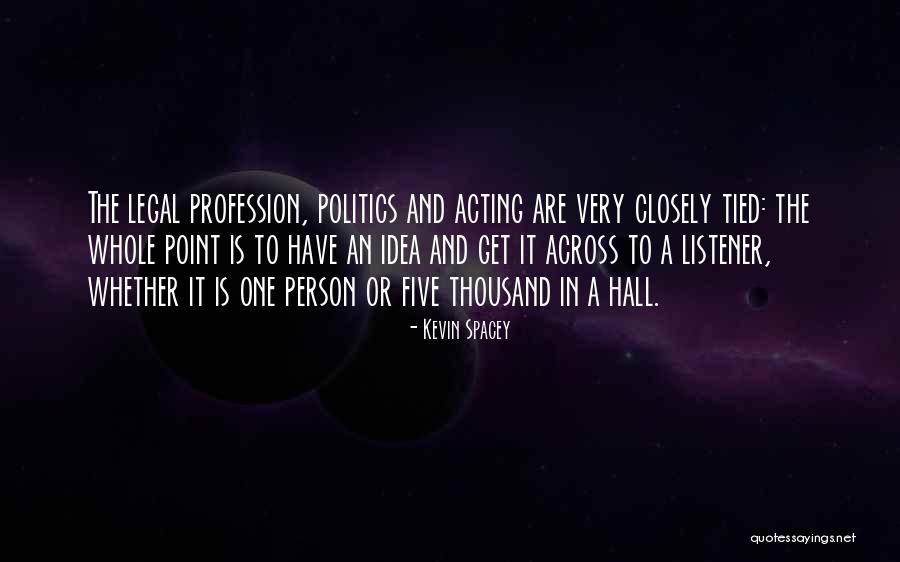Five Point Someone Quotes By Kevin Spacey Five Point Someone Quotes By Kevin Spacey