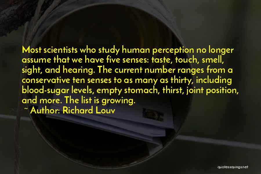 Five Senses Quotes By Richard Louv