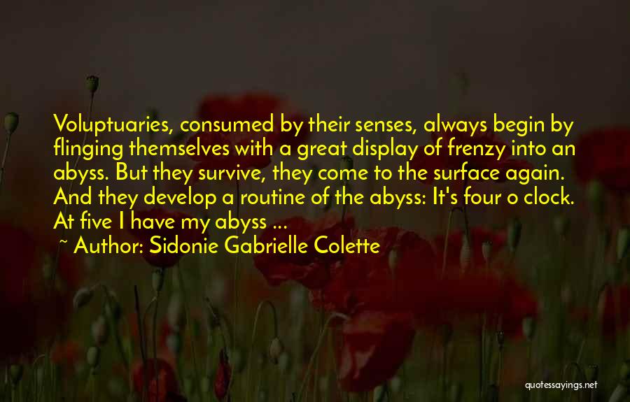 Five Senses Quotes By Sidonie Gabrielle Colette