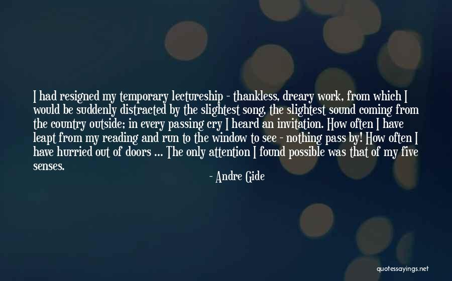 Five Song Quotes By Andre Gide Five Song Quotes By Andre Gide