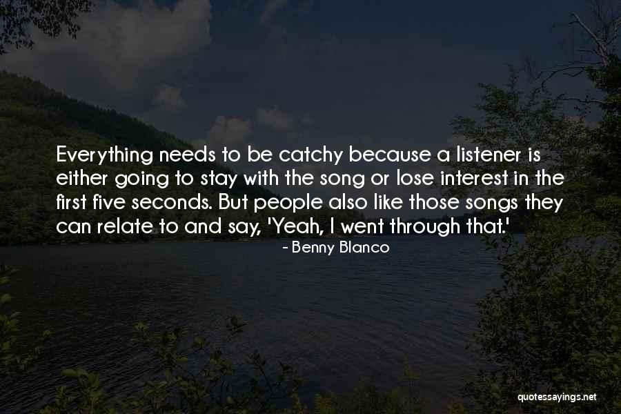 Five Song Quotes By Benny Blanco Five Song Quotes By Benny Blanco