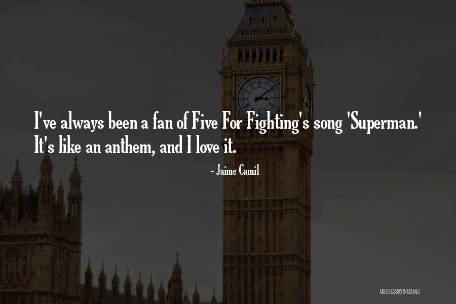 Five Song Quotes By Jaime Camil Five Song Quotes By Jaime Camil