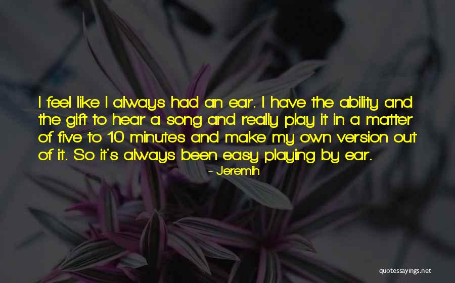 Five Song Quotes By Jeremih Five Song Quotes By Jeremih
