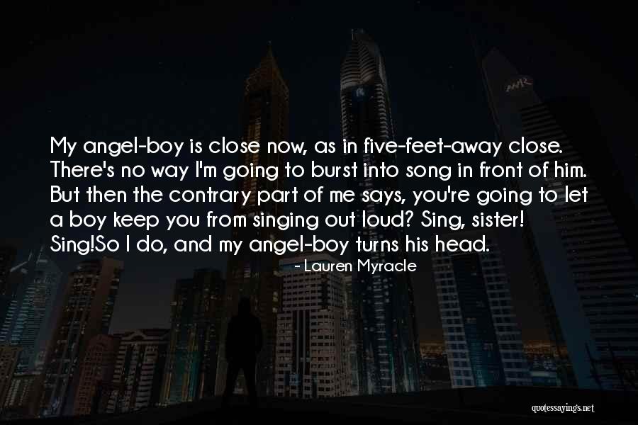 Five Song Quotes By Lauren Myracle Five Song Quotes By Lauren Myracle