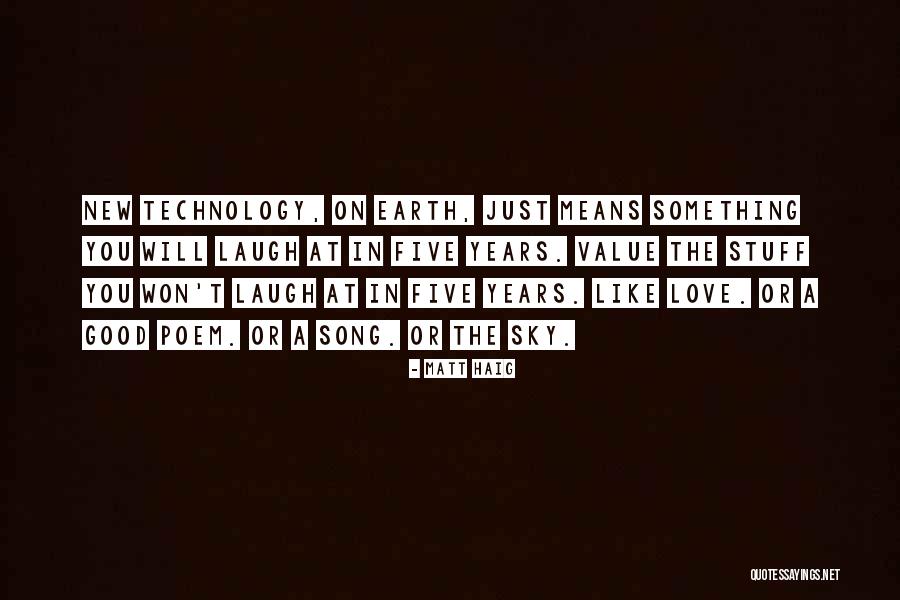 Five Song Quotes By Matt Haig Five Song Quotes By Matt Haig