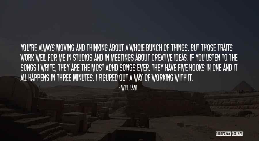 Five Song Quotes By Will.i.am Five Song Quotes By Will.i.am