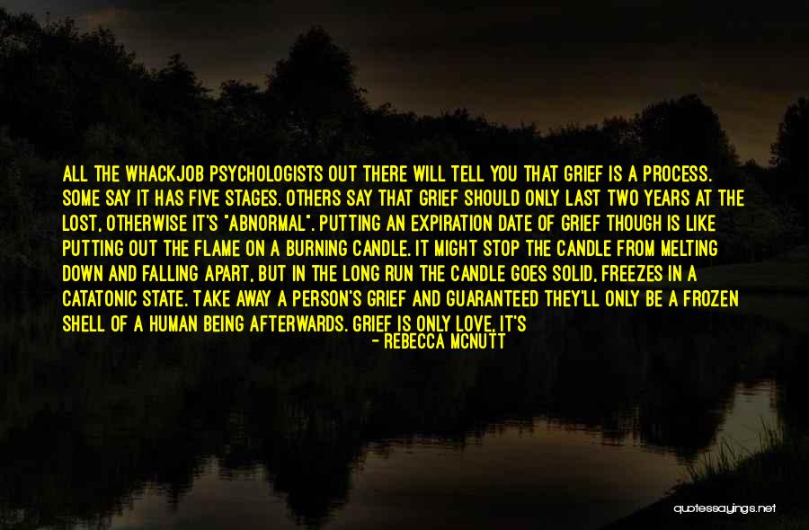 Five Stages Of Grief Quotes By Rebecca McNutt Five Stages Of Grief Quotes By Rebecca McNutt