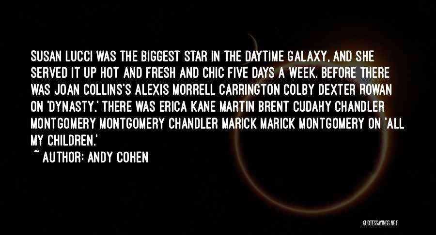 Five Star Quotes By Andy Cohen