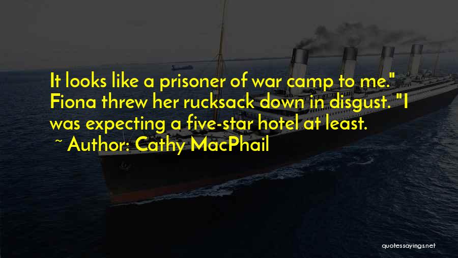 Five Star Quotes By Cathy MacPhail