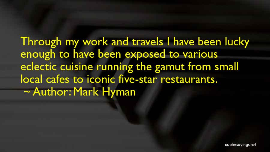 Five Star Quotes By Mark Hyman