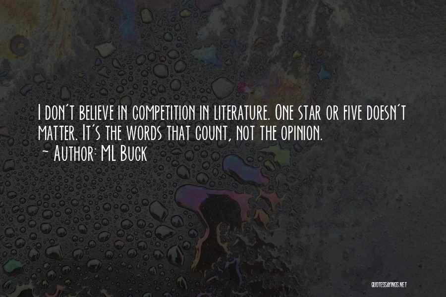 Five Star Quotes By ML Buck