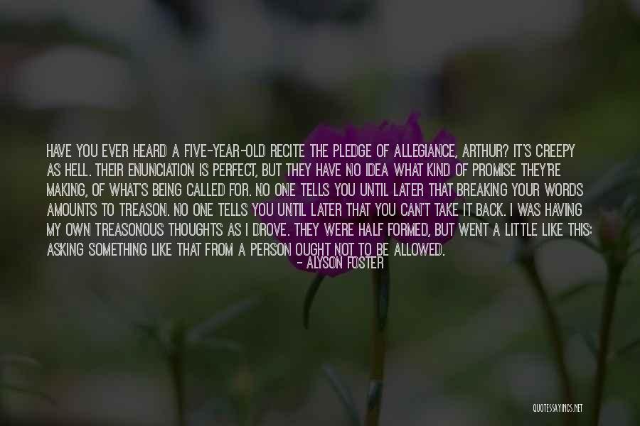 Five Year Old Quotes By Alyson Foster Five Year Old Quotes By Alyson Foster