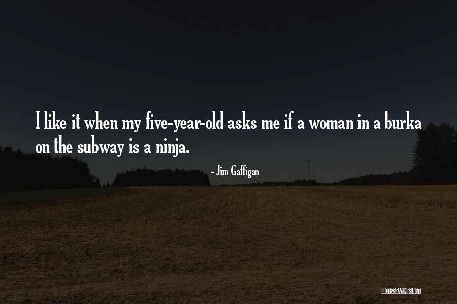 Five Year Old Quotes By Jim Gaffigan Five Year Old Quotes By Jim Gaffigan